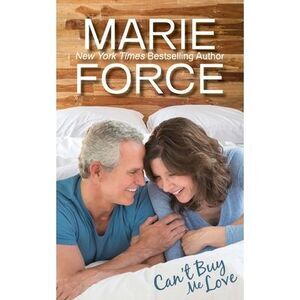 Can't Buy Me Love -- Marie Force